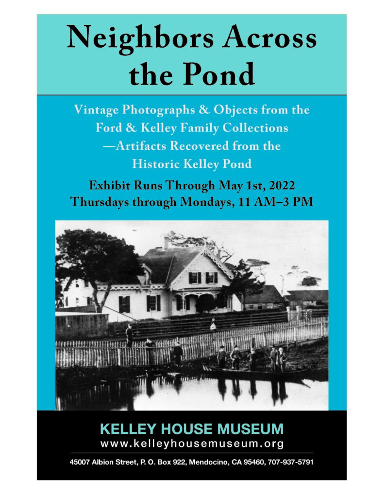 Exhibition poster for "Neighbors Across the Pond" featuring a photo of the Kelley House and its pond