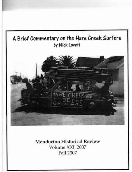 A Brief Commentary on the Hare Creek Surfers, by Mick Lovett